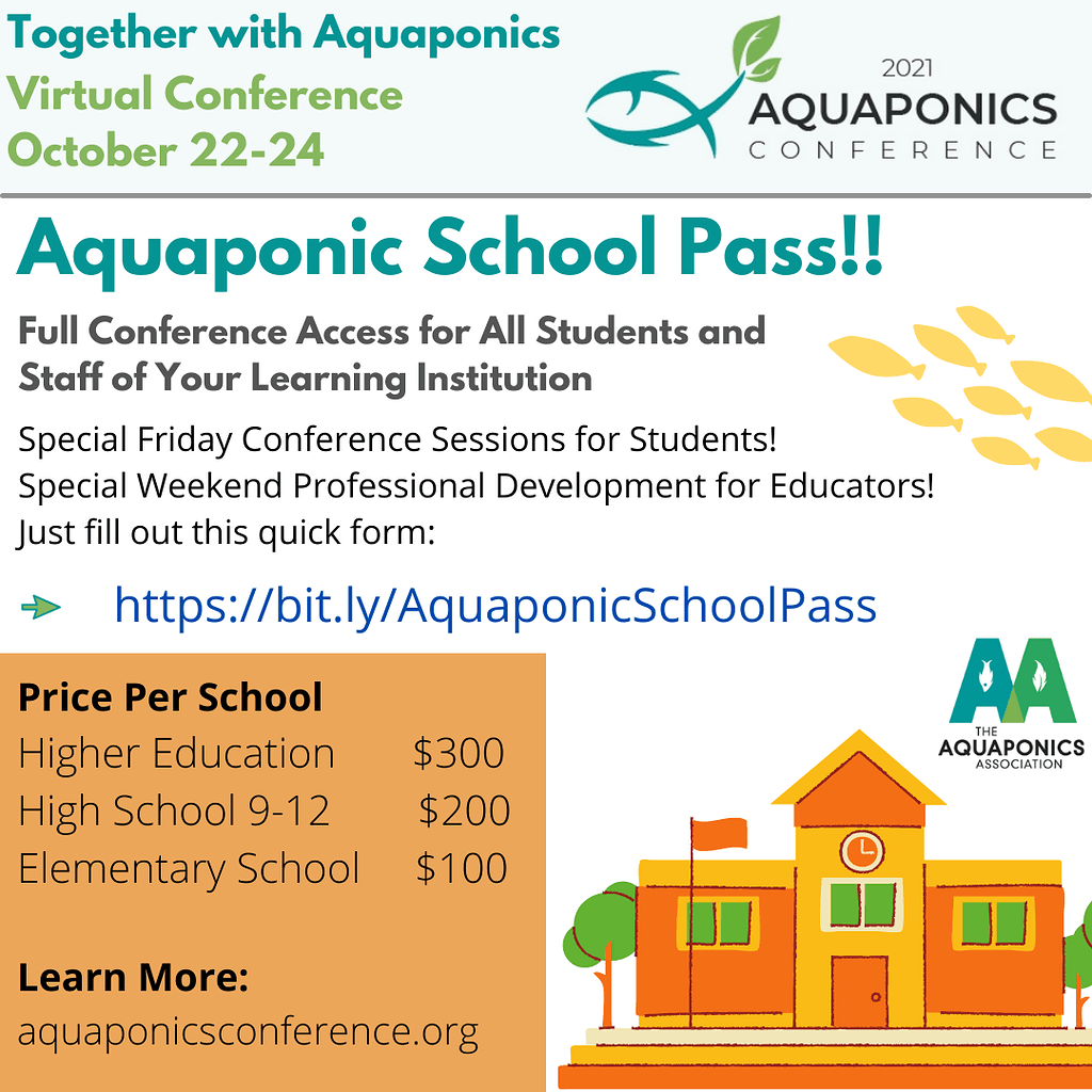 Aquaponic School Pass! Aquaponics Conference The Aquaponics